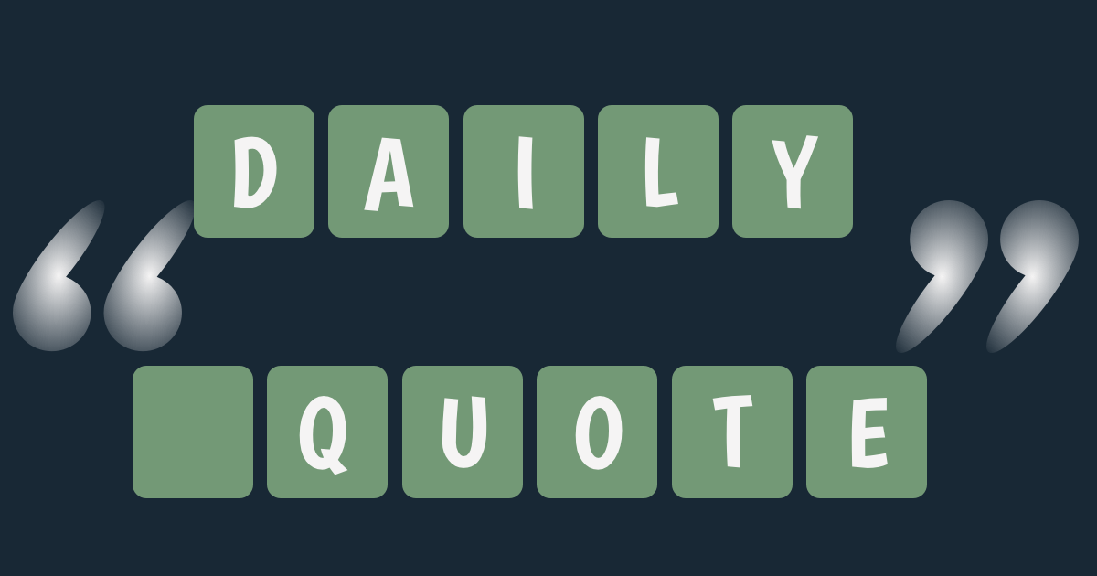 Daily Quote letters in  tiles